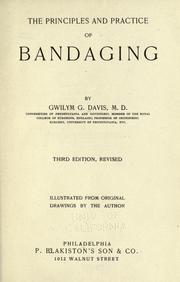 Cover of: The principles and practice of bandaging