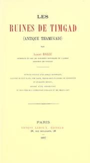 Cover of: Les ruines de Timgad (antique Thamugadi) by Albert Ballu