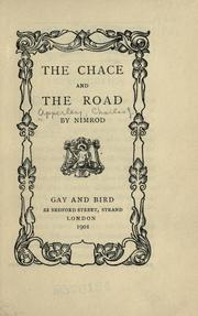 Cover of: The chace and the road by Nimrod, Nimrod