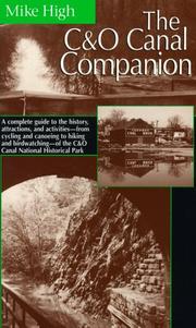 Cover of: The C&O Canal companion by Mike High