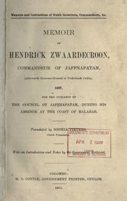 Memoir of Hendrick Zwaardecroon, Commandeur of Jaffnapatam (afterwards Governor-General of Nederlands India) 1697 by Jaffna. Commandeur, 1694-1697 (Zwaardecroon)