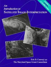 An introduction to satellite image interpretation by Eric D. Conway
