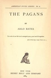 Cover of: The pagans by Arlo Bates