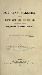 Cover of: An Egyptian calendar: for the Koptic year 1617 (1900-1901 A.D.) corresponding with the Mohammedan years 1318-1319