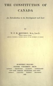 Cover of: The constitution of Canada by W. P. M. Kennedy