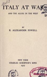 Cover of: Italy at war and the Allies in the West by E. Alexander Powell