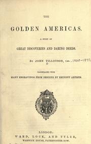 Cover of: The golden Americas. by Tillotson, John