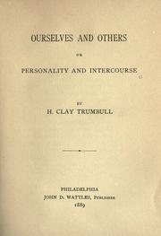 Cover of: Ourselves and others or personality and intercourse.