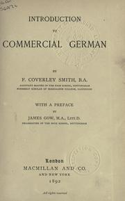 Cover of: Introduction to commercial German by Francis Coverley Smith, Francis Coverley Smith