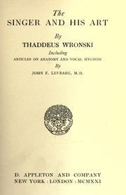 Cover of: The singer and his art by Thaddeus Wronski