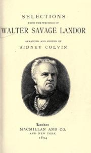 Cover of: Selections from the writings of Walter Savage Landor by Walter Savage Landor
