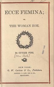 Cover of: Ecce femina; or, The woman Zoe