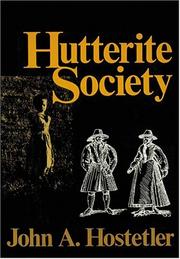 Cover of: Hutterite society by John Andrew Hostetler