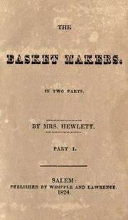 Cover of: The basket makers: in two parts.