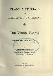 Cover of: Plant materials of decorative gardening by Trelease, William