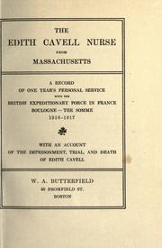 Cover of: The Edith Cavell nurse from Massachusetts by Alice L. F. Fitzgerald