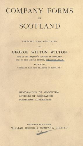 Company forms in Scotland by George Wilton Wilton