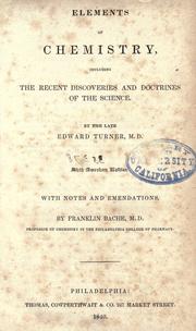 Cover of: Elements of chemistry by Turner, Edward