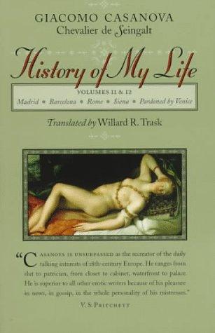 History of my life by Giacomo Casanova
