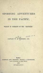 Sporting adventures in the Pacific by Kennedy, William Robert Sir