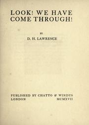 Cover of: Look! We have come through! by David Herbert Lawrence