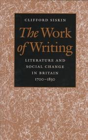 Cover of: work of writing | Clifford Siskin