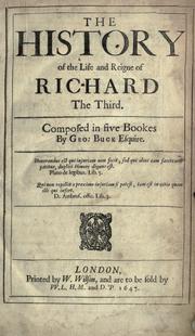 Cover of: The history of the life and reigne of Richard the Third.