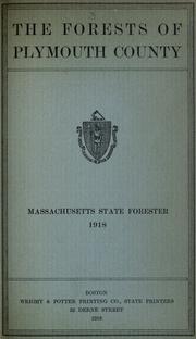 Cover of: The forests of Plymouth County by James J. Morris