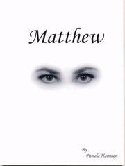 Cover of: Matthew: a true story