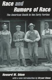 Cover of: Race and rumors of race: the American South in the early forties