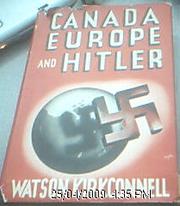 Cover of: Canada, Europe, and Hitler: Canada, Europe, and Hitler