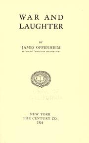 Cover of: War and laughter by James Oppenheim, James Oppenheim