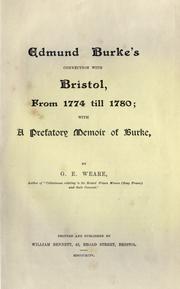 Cover of: Edmund Burke's connection with Bristol, from 1774 till 1780: with a prefatory memoir of Burke