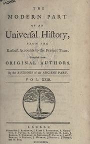 Cover of: The modern part of an universal history from the earliest accounts to the present time
