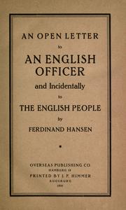 Cover of: An open letter to an English officer and incidentally to the English people by Hansen, Ferdinand