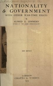 Cover of: Nationality & government, with other war-time essays by Zimmern, Alfred Eckhard Sir