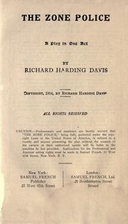 Cover of: The Zone police by Richard Harding Davis