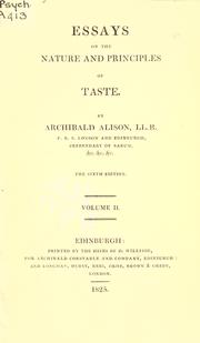 Cover of: Essays on the nature and principles of taste. by Archibald Alison