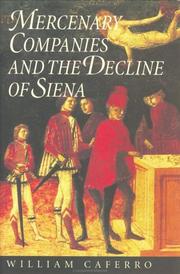 Cover of: Mercenary companies and the decline of Siena