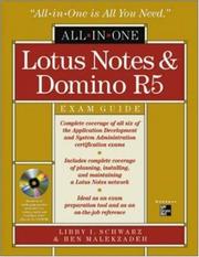 Cover of: Lotus Notes and Domino R5 All-In-One Exam Guide (All-in-One) by Libby Ingrassia Schwarz, Ben Malekzadeh