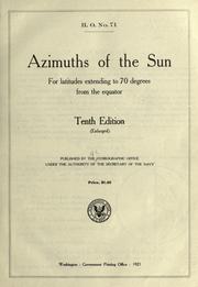 Cover of: Azimuths of the sun for latitudes extending to 70 degrees from the equator.