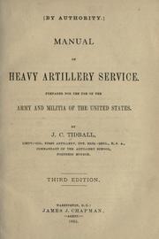 Cover of: Manual of heavy artillery service by John C. Tidball