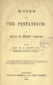 Cover of: Moses and the Pentateuch: a reply to Bishop Colenso