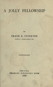 A jolly fellowship by Frank R. Stockton