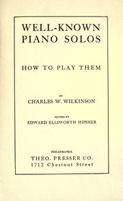 Well-known piano solos by Charles W. Wilkinson