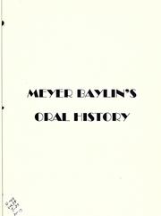 Cover of: Meyer Baylin's oral history by Meyer Baylin