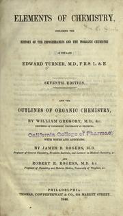 Cover of: Elements of chemistry by Turner, Edward