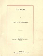 Infelicia by Adah Isaacs Menken