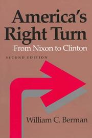 Cover of: America's right turn by William C. Berman