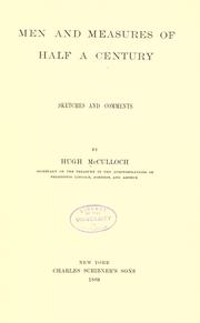 Cover of: Men and measures of half a century: sketches and commments